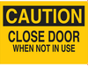 Door Sign - 70245 - Brady Corporation
