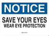 Eye Protection Sign - 85039 - Brady Corporation