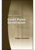 Field Guide to Laser Pulse Generation - ISBN: 9780819472489 - SPIE