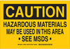 Chemical & Hazardous Material Sign - 126000 - Brady Corporation