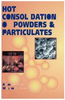 Hot Consolidation of Powders & Particulates -- 18789644954