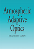 Atmospheric Adaptive Optics - ISBN: 9780819418715 - SPIE