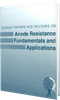 Anode Resistance Fundamentals and Applications-Classic Papers and Reviews -- 37527