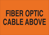 Brady B-836 Polypropylene Rectangle Orange Electrical Safety Sign - 7 in Width x 5 in Height - TEXT: FIBER OPTIC CABLE ABOVE - 45431 -- 754476-45431