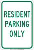 Brady B-555 Aluminum Rectangle White Parking Restriction, Permission & Information Sign - 12 in Width x 18 in Height - TEXT: RESIDENT PARKING ONLY - 129663 - 754473-78733 - R. S. Hughes Company, Inc.