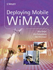 Deploying Mobile WiMAX