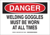 Brady B-555 Aluminum Rectangle White Arc Flash Sign - 14 in Width x 10 in Height - TEXT: DANGER WELDING GOGGLES MUST BE WORN AT ALL TIMES - 128805 - 754473-77719 - R. S. Hughes Company, Inc.