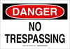 Brady B-302 Polyester Rectangle White Restricted Area / No Trespassing Sign - 10 in Width x 7 in Height - Laminated - TEXT: DANGER NO TRESPASSING - 132057 - 754473-83108 - R. S. Hughes Company, Inc.