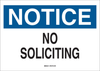 Brady B-302 Polyester Rectangle White Loitering, Soliciting, & Trespassing Sign - 14 in Width x 10 in Height - Laminated - TEXT: NOTICE NO SOLICITING - 84154 - 754476-84154 - R. S. Hughes Company, Inc.