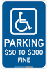 Brady B-401 High Impact Polystyrene Rectangle Blue Disabled Parking & Building Access Sign - 12 in Width x 18 in Height - TEXT: PARKING $50 TO $300 FINE - 127468 - 754473-75804 - R. S. Hughes Company, Inc.