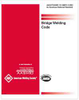BRIDGE WELDING CODE -- AASHTO/AWS D1.5M/D1.5:2025