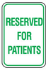 Brady Aluminum Rectangle White Parking Restriction, Permission & Information Sign - 12 in Width x 18 in Height - TEXT: RESERVED FOR PATIENTS - 103725 -- 754473-19425 - Image