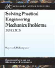 Solving Practical Engineering Mechanics Problems: Statics (Morgan & Claypool Publishers) - American Welding Society (AWS)