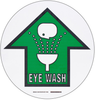 Brady Toughstripe B-534 Polyester Circle Eyewash & Shower Sign - 17 in Width x 17 in Height - Laminated - TEXT: EYE WASH - 104507 - 754473-16285 - R. S. Hughes Company, Inc.