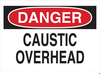 Chemical & Hazardous Materials Sign - 22308 - Brady Corporation