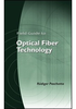 Field Guide to Optical Fiber Technology - ISBN: 9780819480903 - SPIE