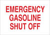 Brady B-302 Polyester Rectangle White Shutoff Location Sign - 10 in Width x 7 in Height - Laminated - TEXT: EMERGENCY GASOLINE SHUT OFF - 85236 - 754476-85236 - R. S. Hughes Company, Inc.