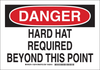 Brady B-555 Aluminum Rectangle White Personal Protection Equipment (PPE) Sign - 14 in Width x 10 in Height - TEXT: DANGER - 128745 - 754473-77659 - R. S. Hughes Company, Inc.