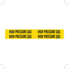 Brady B-946 Black on Yellow Vinyl Self-Adhesive Pipe Marker - 1 1/8 in Height - 3/4 in Character Height - 7 in Length - Printed Msg = HIGH PRESSURE GAS - 7138-4 - 754476-79233 - R. S. Hughes Company, Inc.