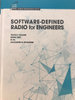 SOFTWARE-DEFINED RADIO for ENGINEERS -- SDR-FOR-ENGS