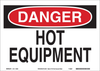 Brady B-558 Recycled Film Rectangle White Machine & Equipment Sign - 10 in Width x 7 in Height - TEXT: DANGER HOT EQUIPMENT - 118215 - 754473-18011 - R. S. Hughes Company, Inc.