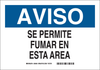 Brady B-555 Aluminum Rectangle White Smoking Permitted Sign - 14 in Width x 10 in Height - Language Spanish - TEXT: AVISO SE PERMITE FUMAR EN ESTA AREA - 38464 - 754473-38464 - R. S. Hughes Company, Inc.