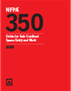 NFPA 350, Guide for Safe Confined Space Entry and Work
