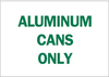 Recycle & Environment Sign - 25947 - Brady Corporation