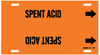 Brady B-915 Black on Orange Plastic Strap-On Pipe Marker - 3 1/2 in Character Height - Printed Msg = SPENT ACID - 4364-H - 754473-67948 - R. S. Hughes Company, Inc.