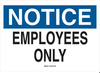 Admittance Sign - 40708 - Brady Corporation