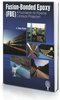 Fusion-Bonded Epoxy (FBE): A Foundation for Pipeline Corrosion Protection - 37580 - AMPP Resources