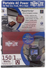 Inverter; Power Type of Inverter; 150 W; 120; 12; 1; AC; 3 ft. (Input) -- 70101728