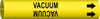 Brady Bradysnap-On B-915 Black on Yellow Plastic Snap-On Pipe Marker - 1 1/4 in Character Height - Printed Msg = VACUUM with Right Arrow - 4146-C - 754476-41683 - R. S. Hughes Company, Inc.