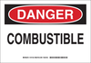 Brady B-401 Polystyrene Rectangle White Chemical, Biohazard, Hazardous & Flammable Material Sign - 14 in Width x 10 in Height - TEXT: DANGER COMBUSTIBLE - 126160 - 754473-74320 - R. S. Hughes Company, Inc.