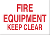Brady B-302 Polyester Rectangle White Fire Equipment Sign - 14 in Width x 10 in Height - Laminated - TEXT: FIRE EQUIPMENT KEEP CLEAR - 85254 - 754476-85254 - R. S. Hughes Company, Inc.