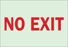 Brady Bradyglo B-324 Polyester Rectangle White No Exit Sign - 10 in Width x 7 in Height - Glow in the Dark - TEXT: NO EXIT - 73542 - 754476-73542 - R. S. Hughes Company, Inc.