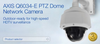 AXIS Q6034-E PTZ Dome Network Camera