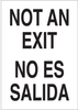 Brady B-302 Polyester Rectangle White Door, Gate & Pathway Sign - 10 in Width x 14 in Height - Laminated - Language English / Spanish - TEXT: NOT AN EXIT / NO ES SALIDA - 90670 - 754476-90670 - R. S. Hughes Company, Inc.