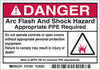 Brady B-302 Black / Red on White Rectangle Polyester Arc Flash Label - 5 in Width - 3 1/2 in Height - Printed Text = DANGER ARC FLASH AND SHOCK HAZARD APPROPRIATE PPE REQUIRED DO NOT OPERATE CONTROLS - 754476-00890 - R. S. Hughes Company, Inc.