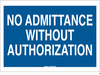 Security Authorization Sign - 95436 - Brady Corporation