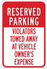 Brady B-302 Polyester Rectangle White Parking Restriction, Permission & Information Sign - 12 in Width x 18 in Height - Laminated - 124385 - 754473-80620 - R. S. Hughes Company, Inc.