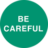Brady B-946 White on Green Circle Vinyl Hard Hat Label - Printed Text = BE CAREFUL - 42231 - 754476-42231 - R. S. Hughes Company, Inc.