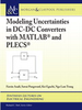 Modeling Uncertainties in DC-DC Converters with MATLAB® and PLECS®
