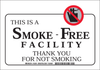 Brady B-302 Polyester Rectangle White Smoking Not Permitted Sign - 14 in Width x 10 in Height - Laminated - TEXT: THIS IS A SMOKE FREE FACILITY THANK YOU FOR NOT SMOKING - 123914 - 754473-79622 - R. S. Hughes Company, Inc.