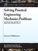 Solving Practical Engineering Mechanics Problems: Kinematics - IEEE -  Institute of Electrical and Electronics Engineers, Inc.