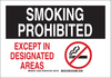 Brady B-302 Polyester Rectangle White Smoking Not Permitted Sign - 10 in Width x 7 in Height - Laminated - TEXT: SMOKING PROHIBITED EXCEPT IN DESIGNATED AREAS - 128078 - 754473-76836 - R. S. Hughes Company, Inc.