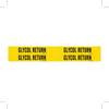 Brady B-946 Black on Yellow Vinyl Self-Adhesive Pipe Marker - 2 1/4 in Height - 3/4 in Character Height - 14 in Length - Printed Msg = GLYCOL RETURN - 7122-4 - 754476-36217 - R. S. Hughes Company, Inc.