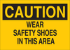 Brady B-555 Aluminum Rectangle Yellow Personal Protection Equipment (PPE) Sign - 10 in Width x 7 in Height - TEXT: CAUTION WEAR SAFETY SHOES IN THIS AREA - 42783 - 754476-42783 - R. S. Hughes Company, Inc.