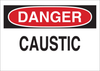 Brady B-302 Polyester Rectangle White Chemical, Biohazard, Hazardous & Flammable Material Sign - 10 in Width x 7 in Height - Laminated - TEXT: DANGER CAUSTIC - 84345 - 754476-84345 - R. S. Hughes Company, Inc.