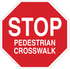 Brady B-401 Polystyrene Octagon Red Pedestrian & Crosswalk Sign - 18 in Width x 18 in Height - TEXT: PEDESTRIAN CROSSWALK - 124523 - 754473-80905 - R. S. Hughes Company, Inc.